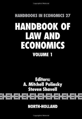 Handbook Of Law And Economics 1 1st Edition Am Polinsky And S Shavell Eds