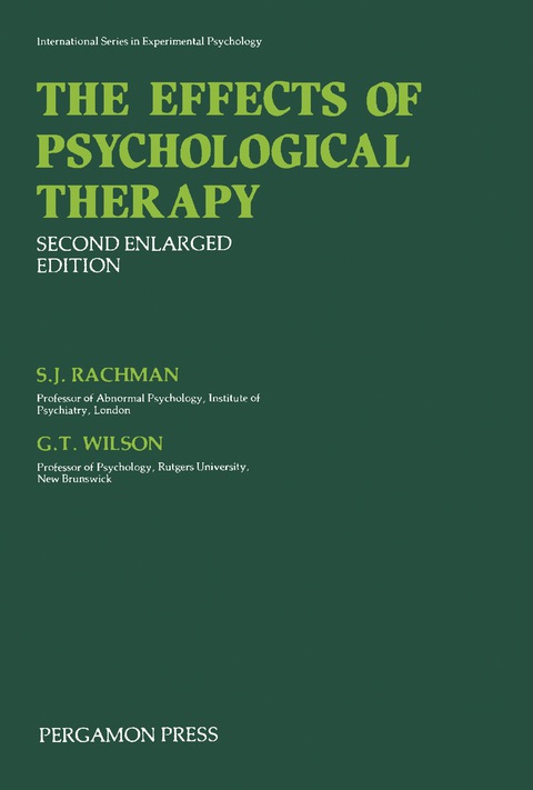 The Effects Of Psychological Therapy Second Enlarged Edition 2nd Edition Sj Rachman