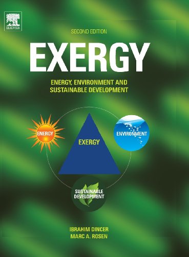 Exergy Energy Environment And Sustainable Development 2nd Edition Ibrahim Dincer And Marc A Rosen Eds
