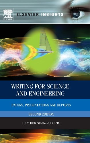 Writing For Science And Engineering 2nd Edition Silynroberts
