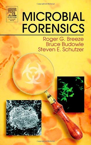 Microbial Forensics 1st Edition Roger G Breeze Bvms Phd Mrcvs