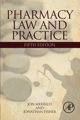 Pharmacy Law And Practice 5th Edition Jon Merrills And Jonathan Fisher Auth