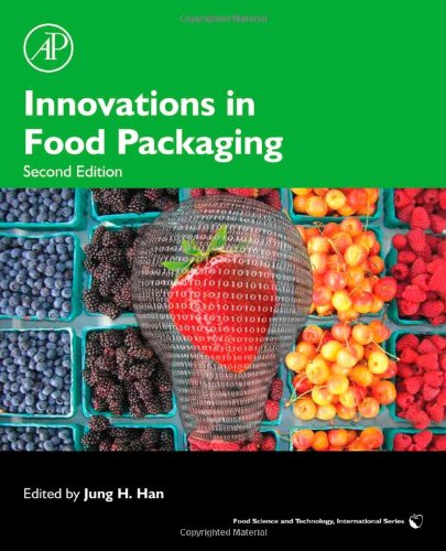 Innovations In Food Packaging 2nd Edition Jung H Han Eds