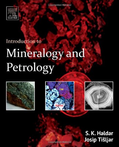 Introduction To Mineralogy And Petrology 1st Edition S K Haldar Auth
