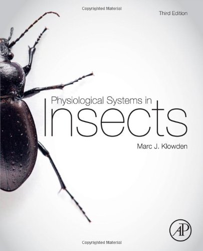 Physiological Systems In Insects 3rd Edition Marc J Klowden Auth