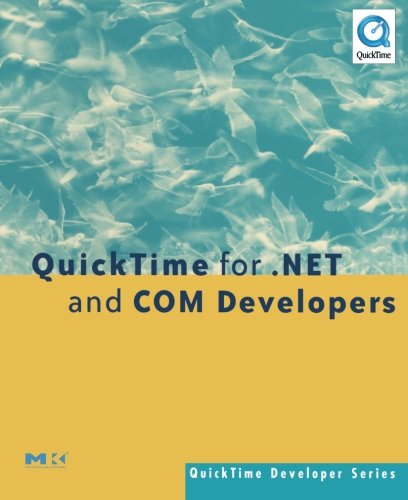Quick Time For Net And Com Developers 1st Edition John Cromie Auth
