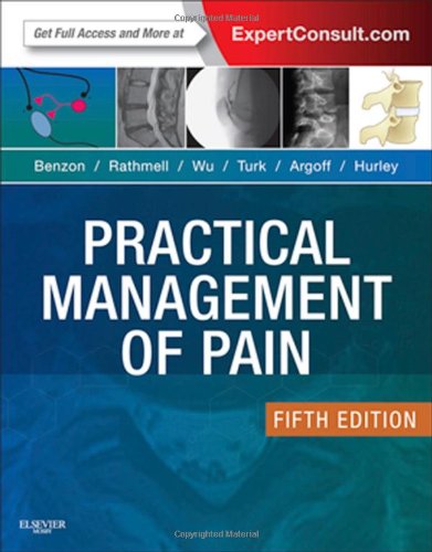 Practical Management Of Pain 5th Edition Honorio Md Benzon Auth