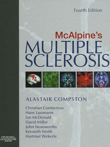 Mcalpines Multiple Sclerosis 4th Edition Alastair Compston Christian Confavreux