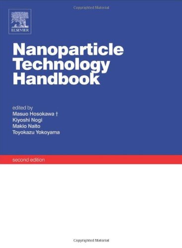 Nanoparticle Technology Handbook 2nd Edition Kiyoshi Nogi Makio Naito And Toyokazu Yokoyama Eds