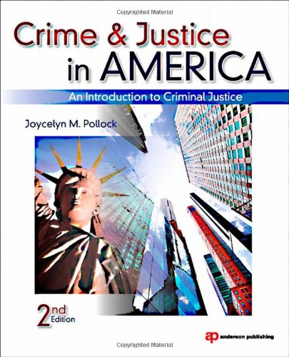 Crime And Justice In America 2nd Edition Joycelyn M Pollock