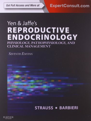 Yen Jaffes Reproductive Endocrinology 7th Edition Jerome F Strauss Auth