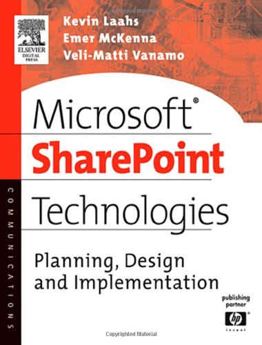 Microsoft Share Point Technologies Planning Design And Implementation 1st Edition Kevin Laahs