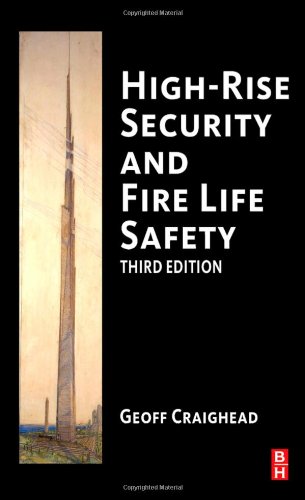 Highrise Security And Fire Life Safety 3rd Edition Craighead Auth