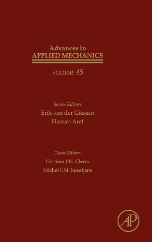 Advances In Applied Mechanics 45 1st Edition Erik Van Der Giessen And Hassan Aref Eds