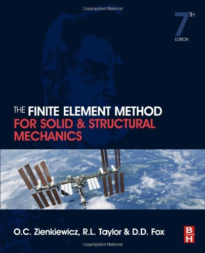 The Finite Element Method For Solid And Structural Mechanics 7th Edition O C Zienkiewicz