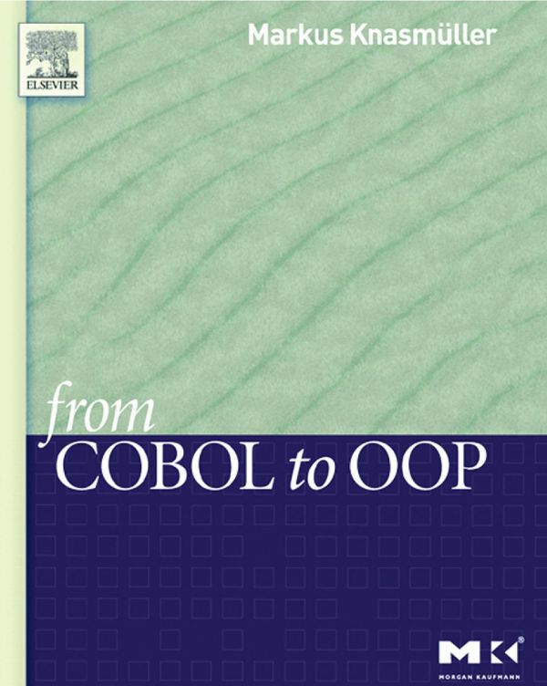 From Cobol To Oop Markus Knasmller Auth
