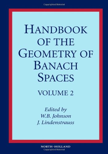 Handbook Of The Geometry Of Banach Spaces Volume 2 1st Edition Wb Johnson