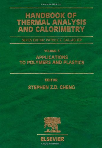 Applications To Polymers And Plastics 1st Edition Stephen Zd Cheng Eds