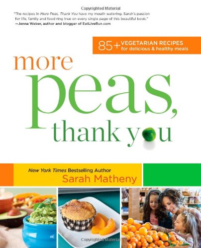 More Peas Thank You Sarah Matheny