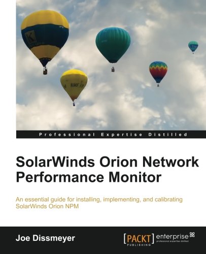 Solarwinds Orion Network Performance Monitor Joe Dissmeyer