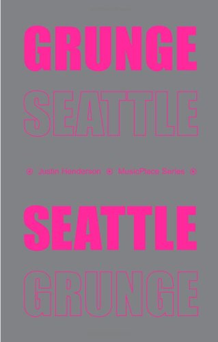 Grunge Seattle Justin Henderson