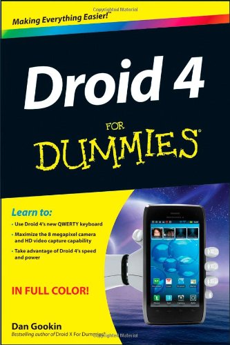 Droid 4 For Dummies 1st Edition Dan Gookin