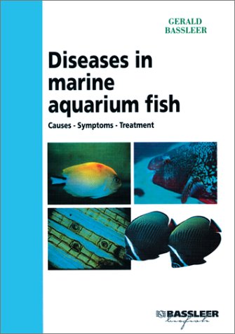 Diseases In Marine Aquarium Fish 2nd Edition Gerald Bassleer