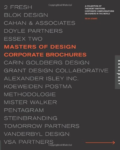 Masters Of Design Corporate Brochures A Collection Of The Most Inspiring Corporate Communications Designers In The World Hardcover Wjacket Sean Adams
