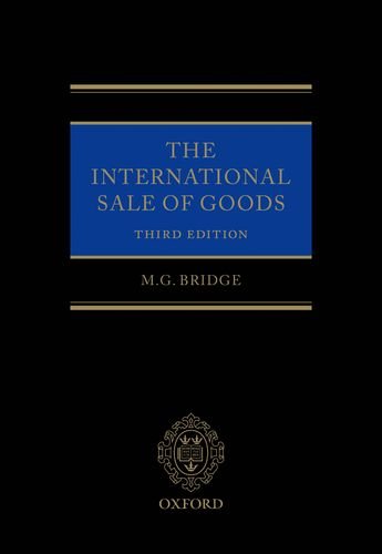 The International Sale Of Goods 3rd Edition Mg Bridge