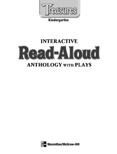 Macmillan Mcgrawhill Treasures Interactive Readaloud Anthology With Plays Kindergarten Level Macmillan Mcgrawhill