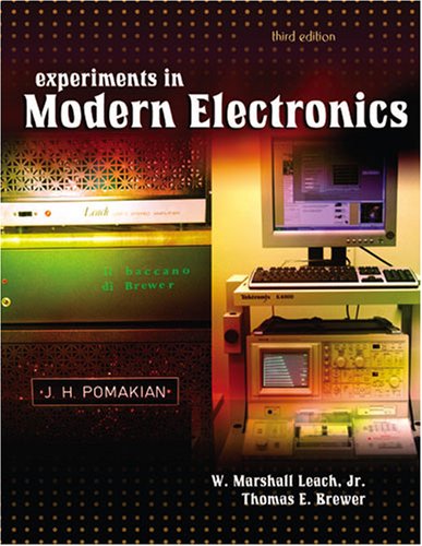 Experiments In Modern Electronics 3rd Edition Leachbrewer