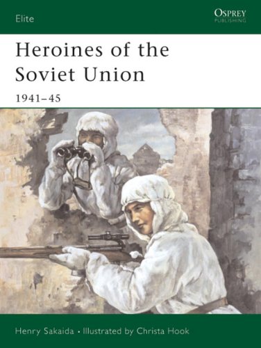 Heroines Of The Soviet Union 194145 Henry Sakaida Christa Hook