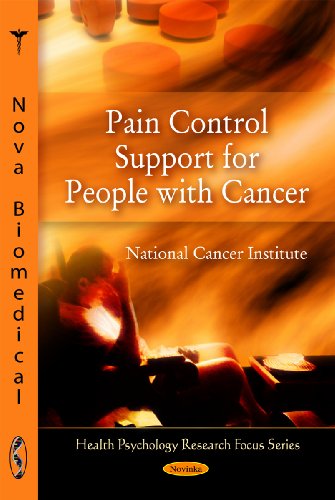 Pain Control Support For People With Cancer 1st Edition National Cancer Institute