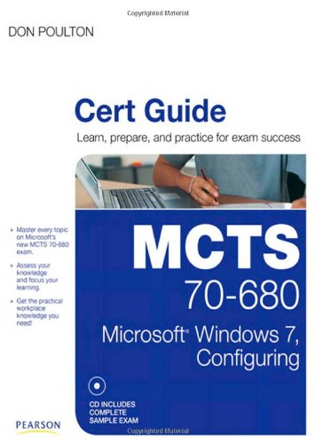 Mcts 70680 Cert Guide Microsoft Windows 7 Configuring 1st Edition Don Poulton
