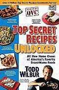 Top Secret Recipes Unlocked Todd Wilbur
