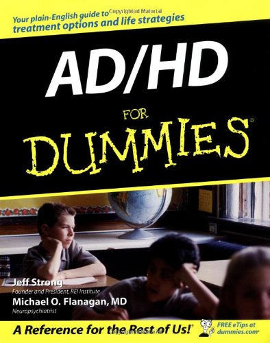 Ad Hd For Dummies 1st Edition Jeff Strong Michael O Flanagan