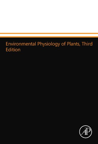 Environmental Physiology Of Plants Third Edition 3rd Edition Alastair H Fitter