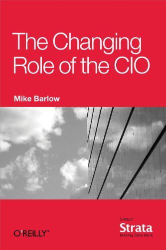 The Changing Role Of The Cio 1st Edition Mike Barlow