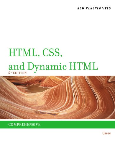 New Perspectives On Html Css And Dynamic Html 5th Edition Patrick M Carey