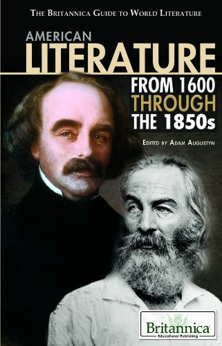 American Literature From 1600 Through The 1850s Adam Augustyn