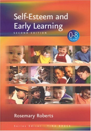 Selfesteem And Early Learning 2nd Rosemary Roberts