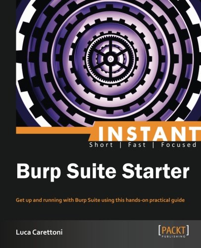Instant Burp Suite Starter Luca Carettoni