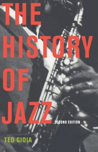 The History Of Jazz 2nd Edition Ted Gioia