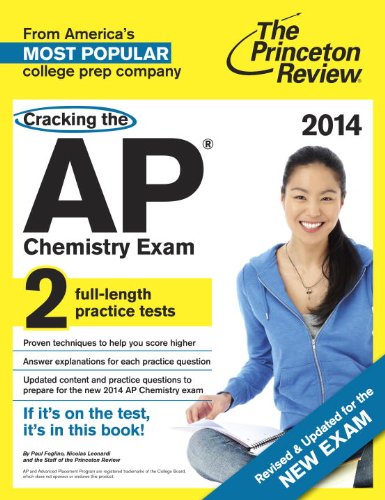 Cracking The Ap Chemistry Exam 2014 Edition Revised Princeton Review