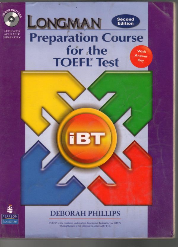 Longman Preparation Course For The Toefl Test Ibt Student Book With Cdrom And Answer Key 2nd Edition Phillips