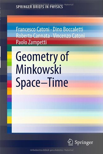Geometry Of Minkowski Spacetime 2011th Edition Francesco Catoni