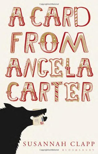 A Card From Angela Carter Susannah Clapp
