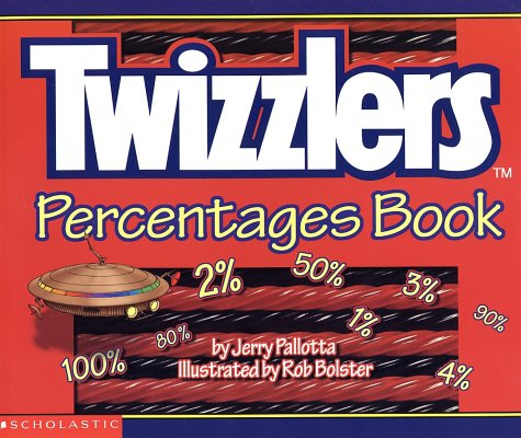 Twizzlers Percentages Book Jerry Pallotta Rob Bolster