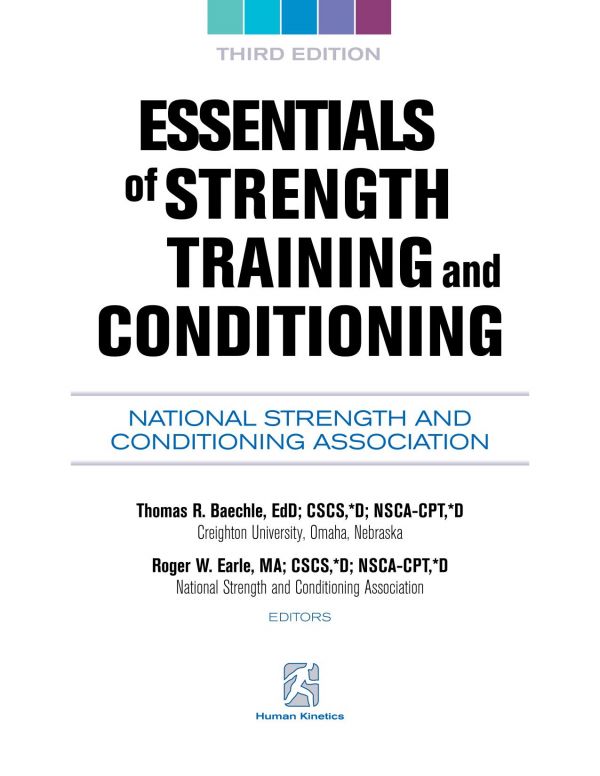 Essentials Of Strength Training And Conditioning 3rd Edition 3rd Edition National Strength And Conditioning Association