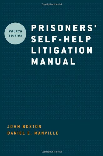 Prisoners Self Help Litigation Manual 4th Edition John Boston